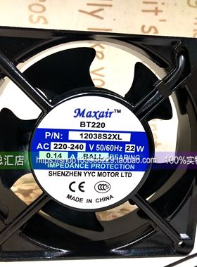原装Maxair BT220 12038S2XL 220-240V 0.14A 22W 12cm 散热风扇