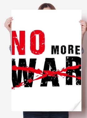 不要战争反战英文和平主义海报贴纸80x55cm墙贴纸卧室家居装饰