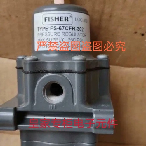 费希尔减压阀67DF -2343-119276 627-576 MR95 H L MR98 H L询价