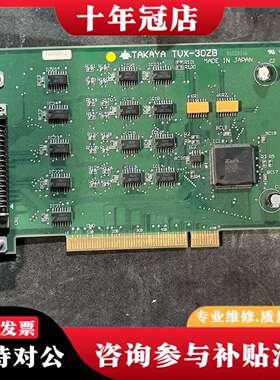 维修TAKAYA控制卡 YVX-30ZB N6020366 OM议价