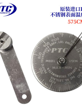 原装美国PTC不锈钢蚀刻表盘直接接触式表面温度计575FMSS 575CMSS
