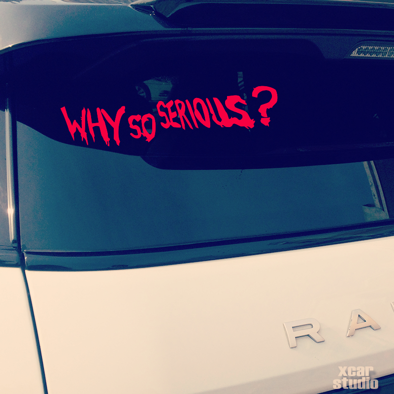 个性汽车贴whysoserious车贴纸