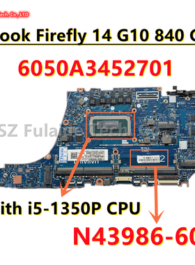 HP/惠普ELITEBOOK840 G6 g10 845 g8主板6050A3452701 N45153-601