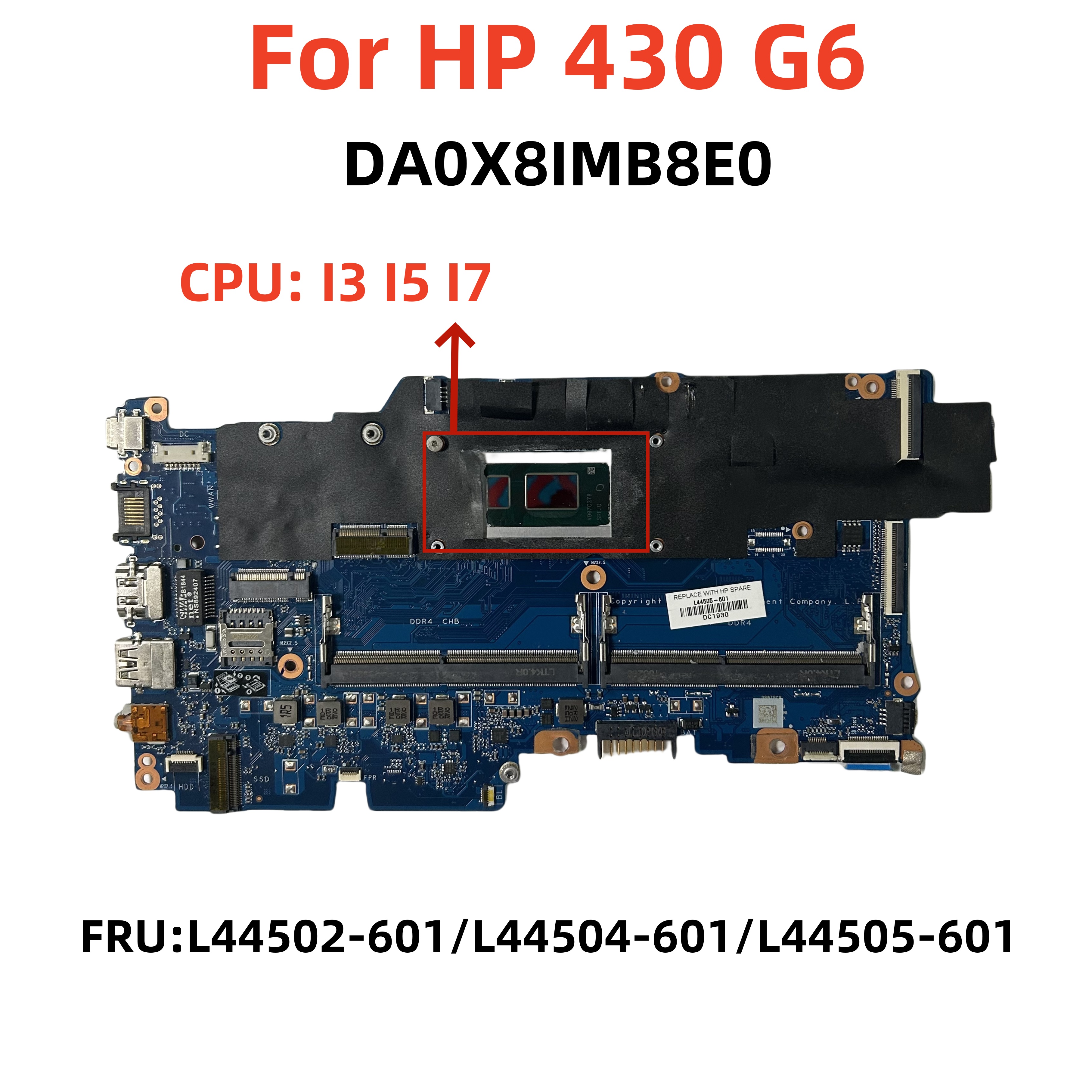 惠普 HP 430 G6 主板 DA0X8IMB8E0 I3 I5 I7 L44502/L44504-601