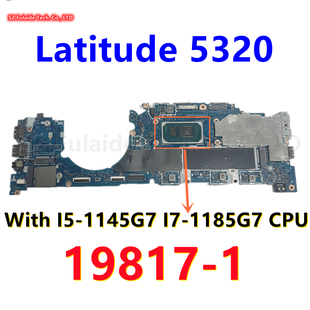 戴尔/DELL Latitude 5320 主板 19817-1 CN-0Y7GXY 0DFNFK 01T1MD