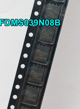 FDMS039N08B FDMS 039N088 封装PQFN-8 场效应管MOS 原装正品