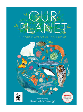 英文原版 我们的星球 Our Planet : The One Place We All Call Home Netflix原创系列纪录片 官方儿童读物