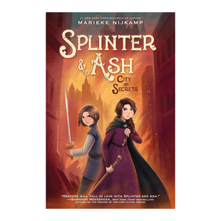 预售 英文原版 Splinter & Ash #2: City of Secrets 碎片与灰烬2：秘境之城 桥梁章节小说 儿童奇幻小说 青少年读物