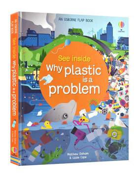 预售 英文原版 See Inside Why Plastic is a Problem 为什么塑料会造成环境问题 纸板翻翻书 尤斯伯恩 儿童科普认知绘本