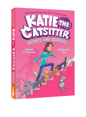 爱猫的凯蒂3 英文原版 Katie the Catsitter #3: Secrets and Sidekicks 全彩漫画绘本图画书 幽默爆笑 适合女孩 英文课外阅读