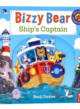 英文原版 Bizzy Bear: Ship's Captain 小熊很忙 船长 纸板活动机关操作书 边玩边学 儿童绘本 可搭sing along Nosy Crow