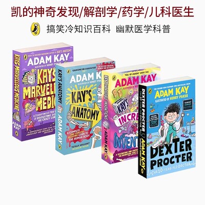Adam Kay 4册 10岁儿科医生/凯的神奇发现/凯的神奇医学/凯的解剖学 英文原版 Kay's Incredible Inventions 幽默科普