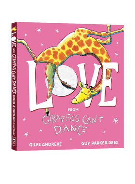 英文原版 Love from Giraffes Can't Dance 长颈鹿不能跳舞 爱的礼品书 低幼启蒙认知 精装 韵文童谣磨耳朵 Giles Andreae