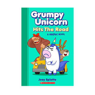 英文原版 Grumpy Unicorn Hits the Road 臭脸独角兽出发了 儿童幽默英文漫画 Joey Spiotto