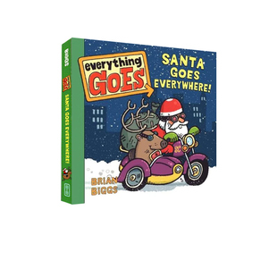 英文原版 Everything Goes: Santa Goes Everywhere!圣诞老人无处不在!纸板书 圣诞节 儿童启蒙绘本