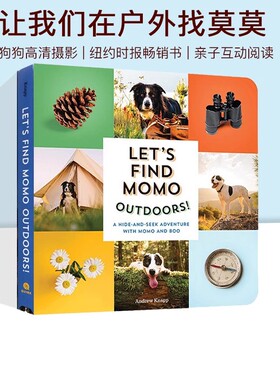 预售 英文原版 Let'S Find Momo Outdoors 寻找莫莫系列 宠物摄影书爱狗人士 纽约时报畅销的风