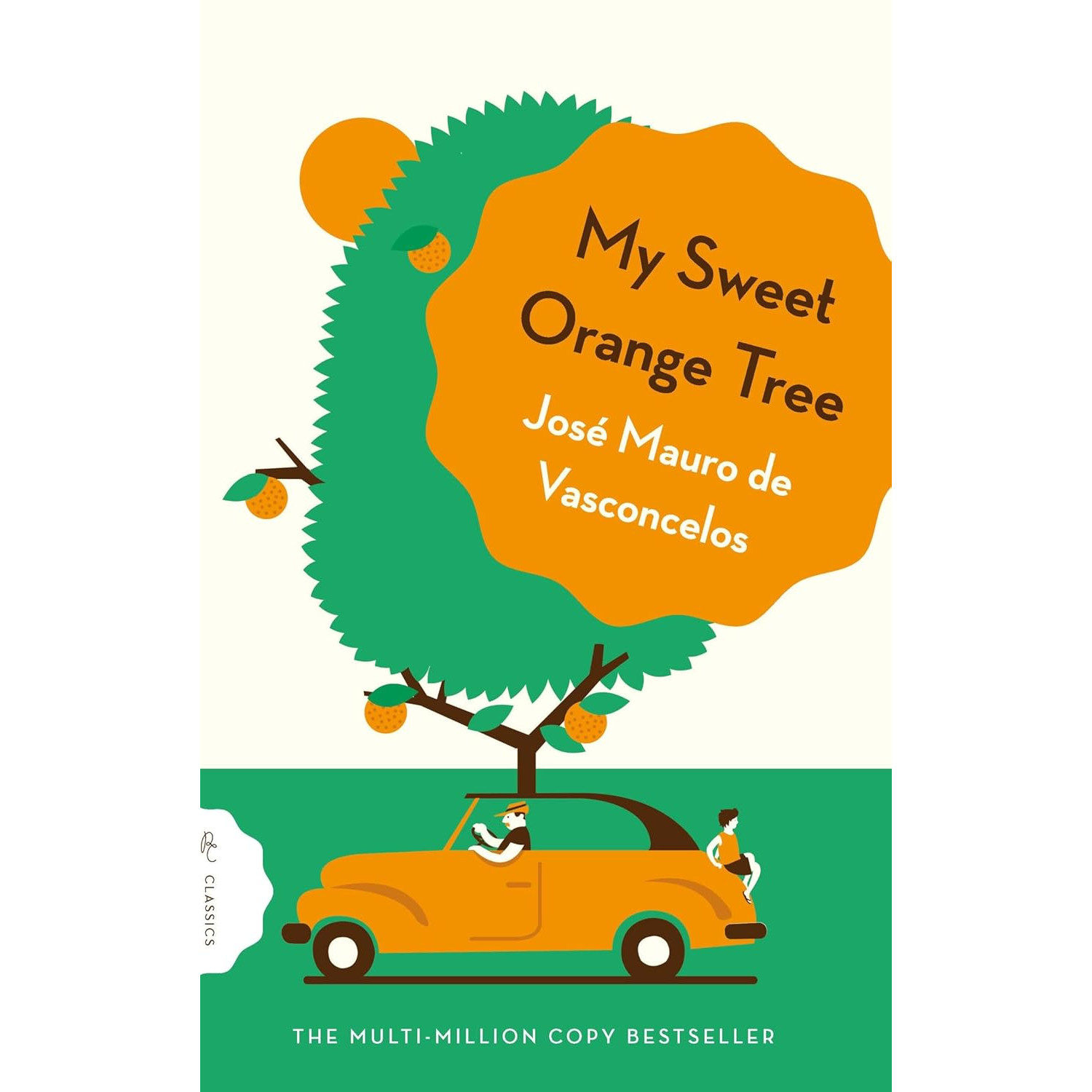 预售 我亲爱的甜橙树 巴西家喻户晓的童话书 My Sweet Orange Tree