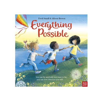 英文原版 Everything Possible 亲子阅读绘本图画故事书 英文歌谣 Nosy Crow Stories Aloud 赠官方音频