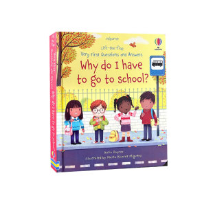 Questions Why Usborne入门级你问我答翻翻书 First 生活习惯 英文原版 and Very Answers School? Have