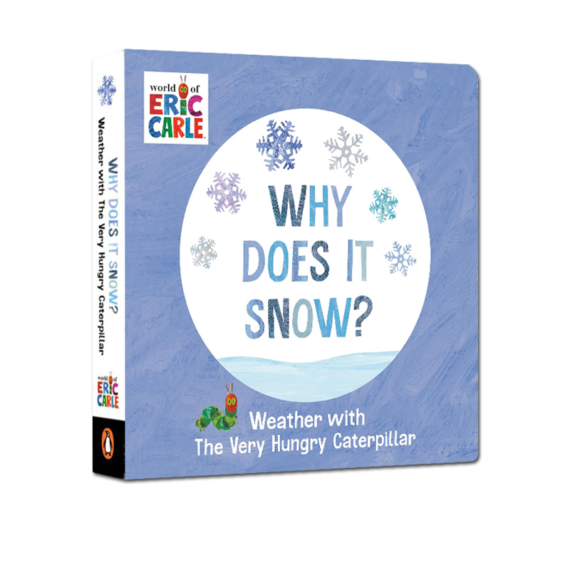 英文原版 Why Does It Snow? Weather with the Very Hungry Caterpillar 为什么会下雪？纸板书 艾瑞卡尔Eric Carle