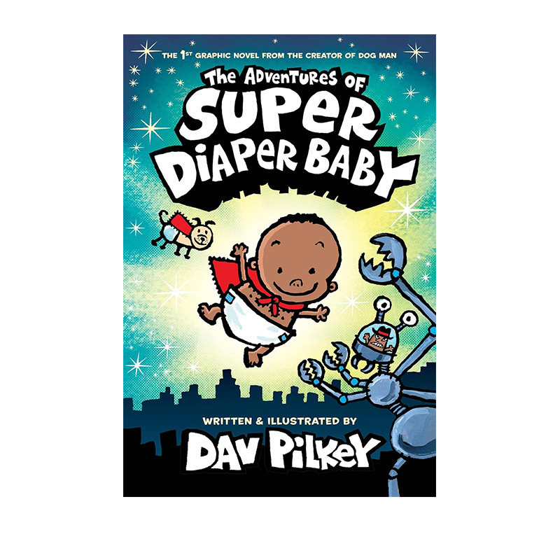 预售 英文原版 The Adventures of Super Diaper Baby: Color Edition 内裤超人作者最新作品 全彩漫画 超级尿布宝宝的冒险