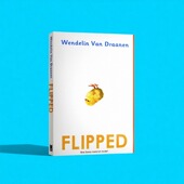 青少年小说读物 全英语版 怦然心动英文原版 Flipped 搭wonder奇迹男孩 小说 进口外文书籍 电影同名原著 电影原著 韩寒推荐