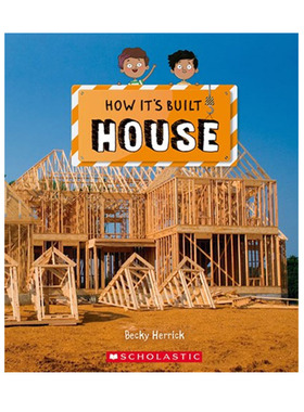 英文原版How It's Build 学乐 如何建造系列  House 房子 青少年跨学科科普读物