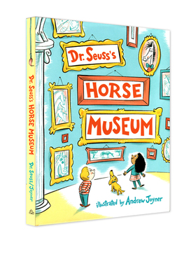 英文原版 Dr. Seuss's Horse Museum 苏斯博士的马博物馆 儿童启蒙趣味绘本