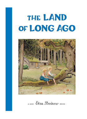 预售 很久以前的土地 Land of Long Ago 迷你版精装 艾莎贝斯蔻情商性格教育绘本 瑞典绘本大师Elsa Beskow 英文原版