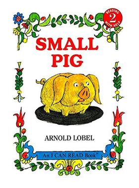 I Can Read 汪培珽书单第2阶段 英文原版  Small Pig 早教亲子英语启蒙 儿童分级读物故事绘本 启蒙阅读图画故事书