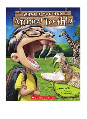 英文原版绘本 What If You Had Animal Teeth? 如果你有动物的牙齿 儿童科普想象图画书 Scholastic