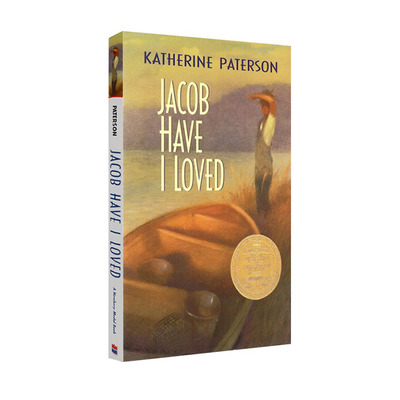 英文原版 Jacob Have I Loved 我和我的双胞妹妹 Katherine Paterson 纽伯瑞金奖 儿童经典文学小说 青少年课外阅读