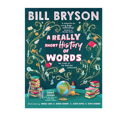 比尔布莱森 词汇简史 插画版 英文原版 A Really Short History of Words Bill Bryson 语言的故事