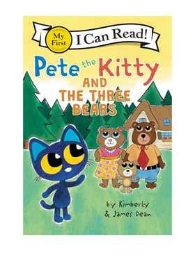 英文原版 Pete the Kitty and the Three Bears 皮特猫入门级分级读物 儿童绘本图画故事书