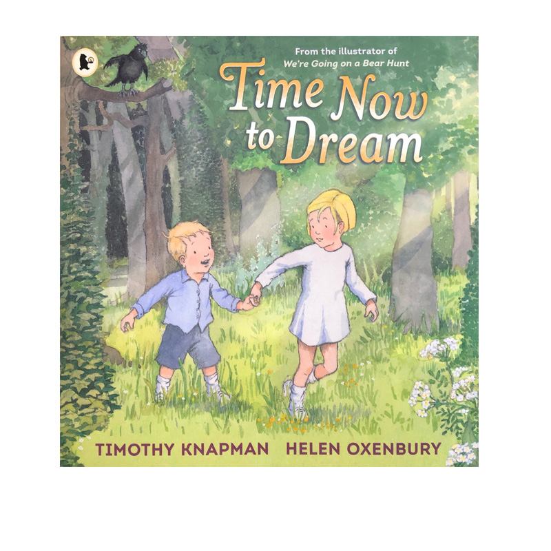 英文原版 Time Now to Dream 儿童故事绘本 我们去猎熊同绘者 Helen Oxenbury