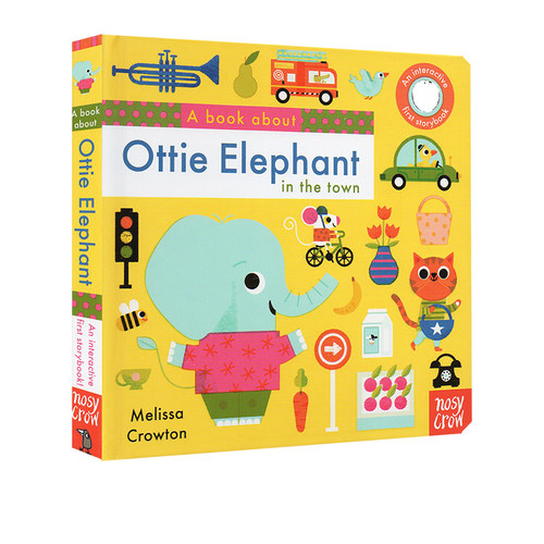 英文原版 A Book About Ottie Elephant in the Town 纸板触摸翻翻书 亲子互动 趣味问答系列 儿童活动图画书 大嘴鸟 Nosy Crow