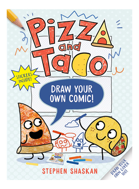 披萨饼与玉米片 25年新品 英文原版 Pizza and Taco: Draw Your Own Comic! 画自己的漫画 平装贴纸书
