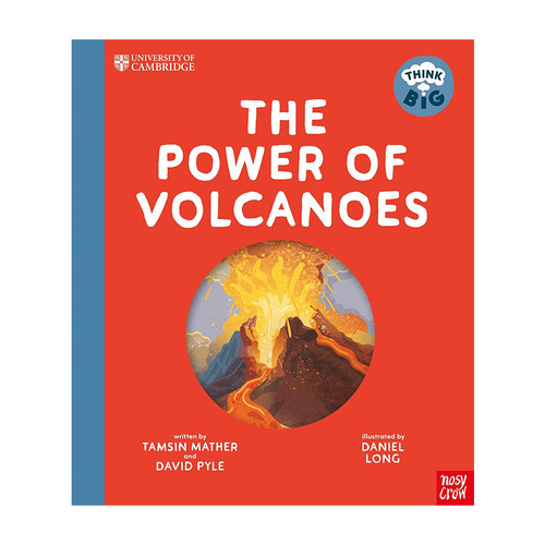 预售 剑桥大学大胆思考 火山的力量 Think Big The Power of Volcanoes 英文原版科普绘本