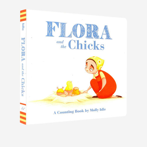 英文原版 Flora and the Chicks A Counting Book 数数纸板翻翻书 儿童数字图画认知书 Molly Idle Chronicle出品