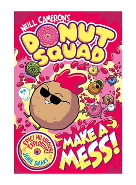 预售 英文原版 甜甜圈小队 Donut Squad: Make a Mess! (a Phoenix Comic Book)