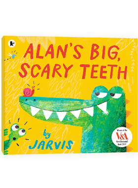 英文原版 Alan's Big Scary Teeth 艾伦可怕的大牙齿 贾维斯 Jarvis 图画故事书 英国V＆A博物馆插画大奖