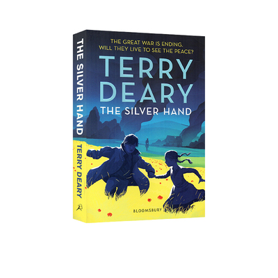 英文原版 The Silver Hand 第一次世界大战冒险故事 青少年课外阅读 战争题材小说 可怕的历史同作者Terry Deary