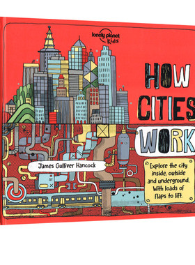 预售 LP 孤独星球儿童书 英文原版 Lonely Planet Kids How Cities Work 城市的运作方式 精装儿童科普启蒙绘本图画书