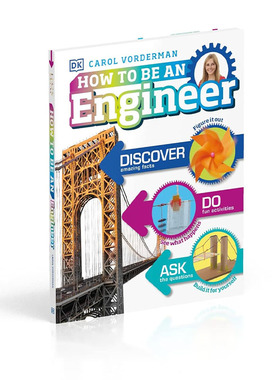 英文原版 DK儿童职业启蒙百科系列 工程师在做什么 DK How to Be an Engineer 8-12岁 儿童趣味实验科普书 图解科普读物