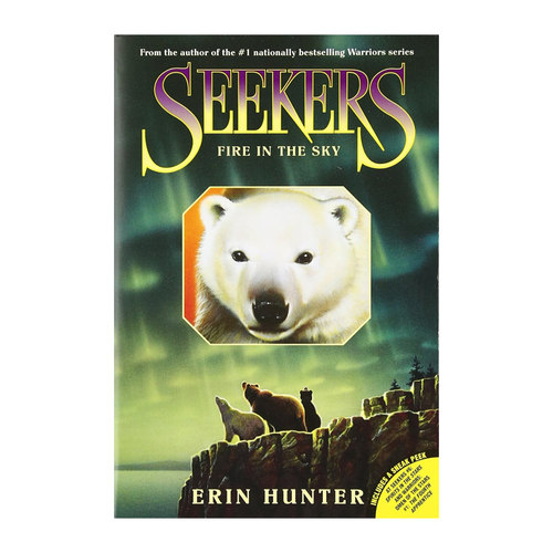 预售 熊武士探索者首部曲 Seekers #5: Fire in the Sky 苍穹流火 猫武士同作者Erin Hunter动物故事书小说课外阅读儿童文学