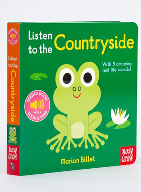 英文原版 Listen to the Countryside 我的小小音乐厅系列 聆听乡村 触摸发声书 幼儿启蒙纸板书宝宝亲子互动 Nosy Crow