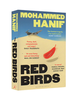 英文原版 Red Birds 红鸟 爆炸芒果作者 布克奖得主 穆罕默德哈尼夫 战争讽刺小说 Mohammed Hanif