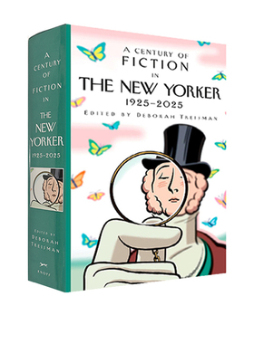 纽约客杂志 百年短篇小说集 1925-2025英文原版100年文学史 A Century of Fiction in The New Yorker: 1925-2025 精装大厚本