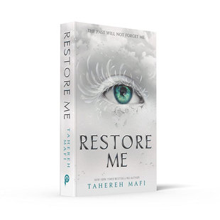 英文原版 Shatter Me — Restore Me 摧毁我系列 第4部:恢复 塔赫雷赫 马菲 Tahereh Mafi