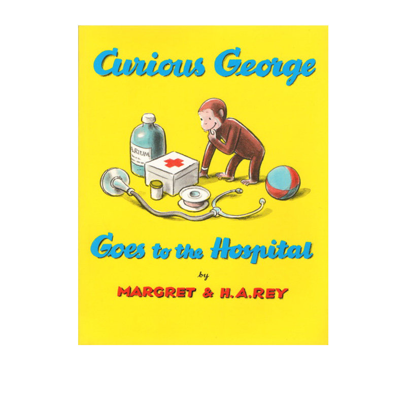 英文原版 curious george goes to the hospital 好奇猴乔治去医院